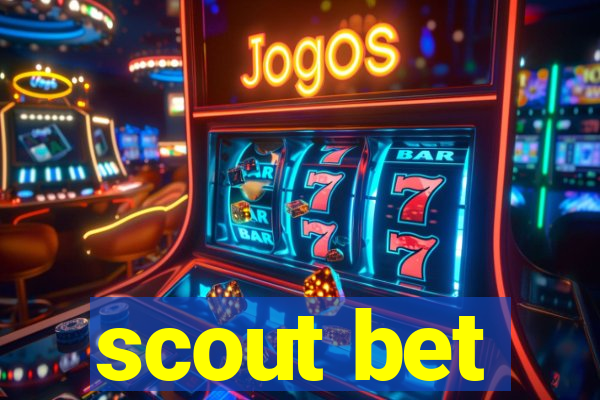 scout bet