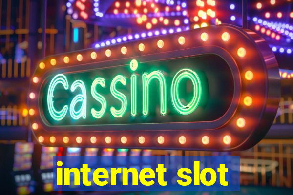 internet slot