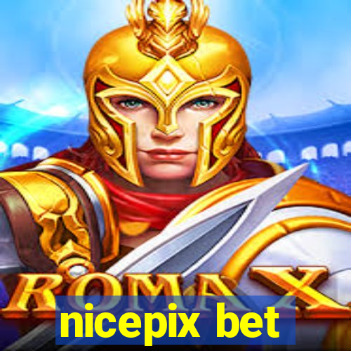 nicepix bet