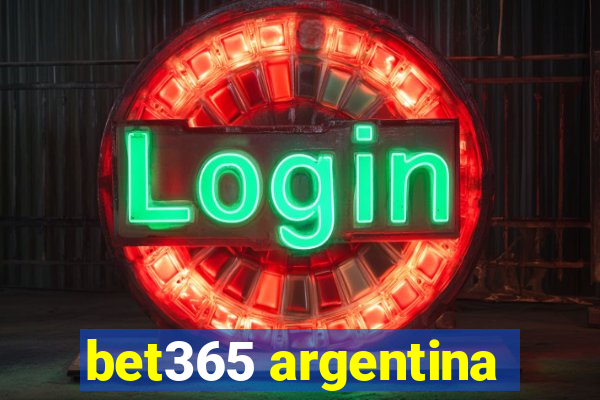 bet365 argentina