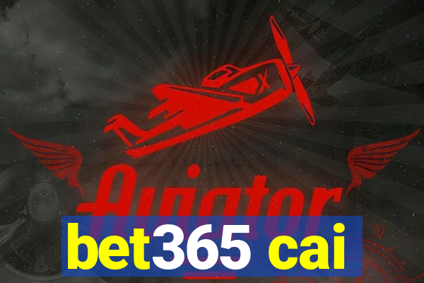 bet365 cai