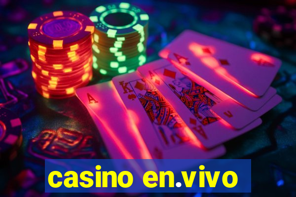 casino en.vivo