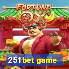 251 bet game