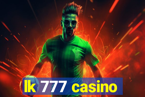 lk 777 casino