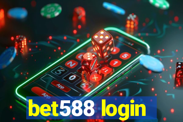 bet588 login