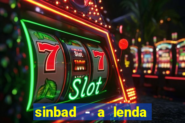 sinbad - a lenda dos sete mares download