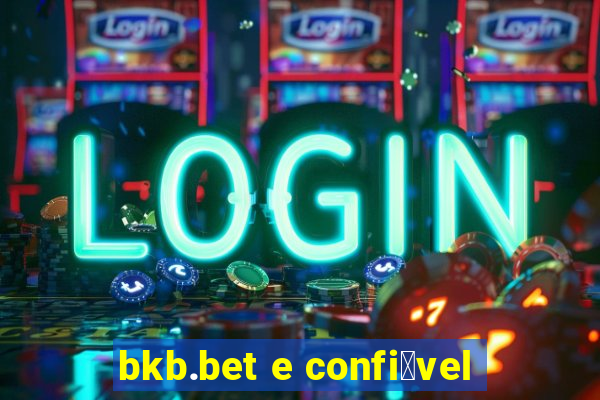 bkb.bet e confi谩vel