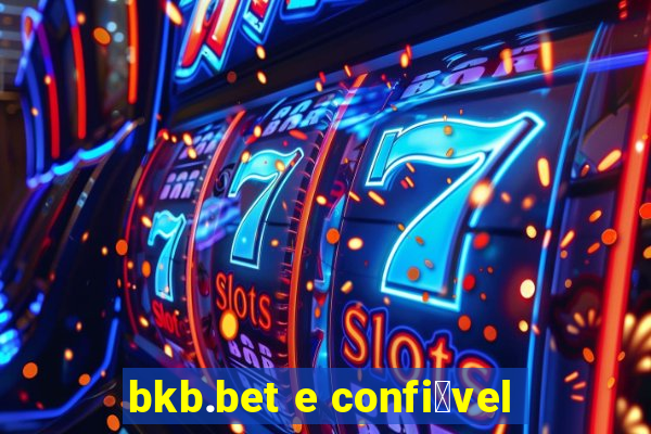 bkb.bet e confi谩vel