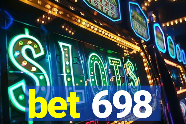 bet 698