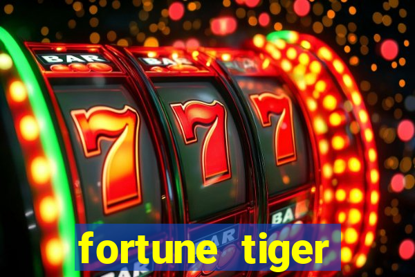 fortune tiger baixar ios