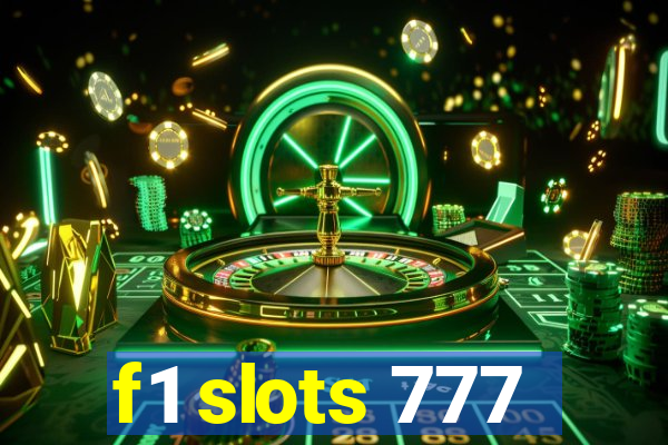 f1 slots 777