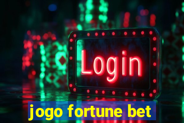 jogo fortune bet