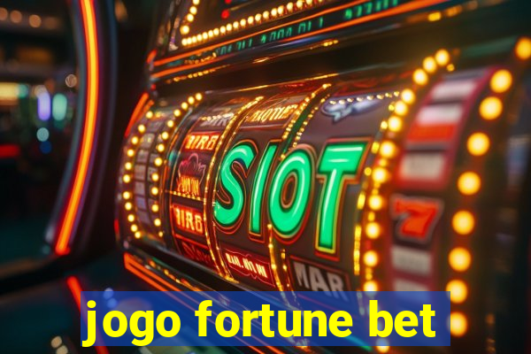 jogo fortune bet