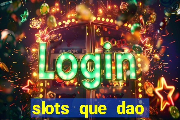 slots que dao bonus no cadastro sem deposito