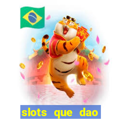 slots que dao bonus no cadastro sem deposito