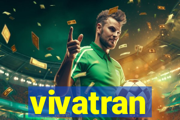 vivatran