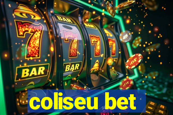 coliseu bet