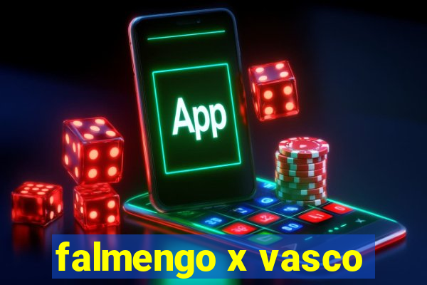 falmengo x vasco