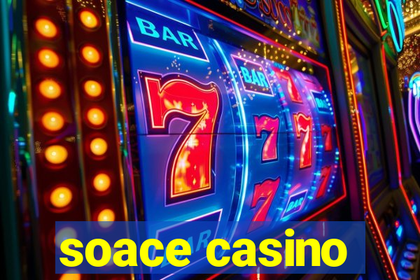 soace casino