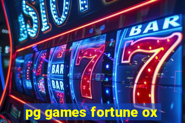 pg games fortune ox