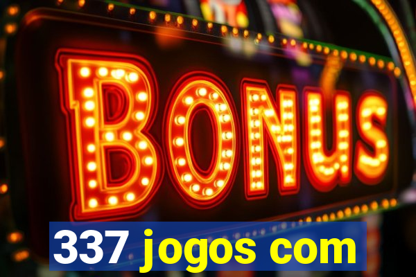 337 jogos com