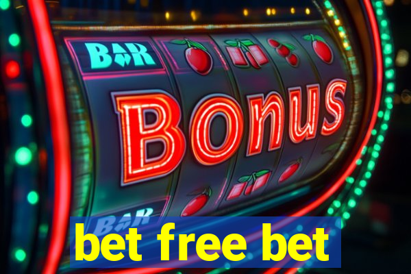 bet free bet