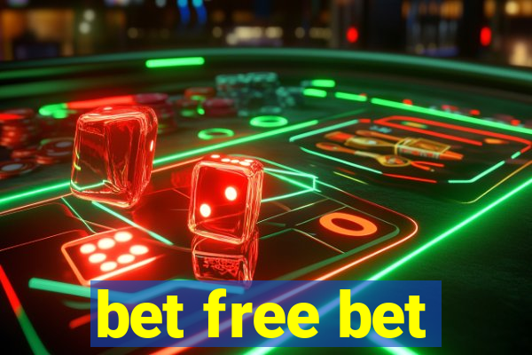 bet free bet