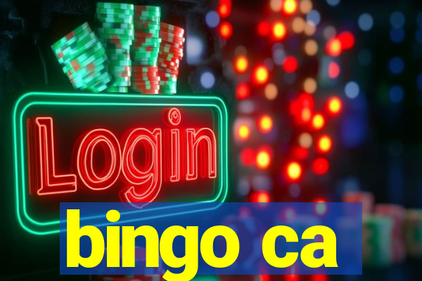 bingo ca