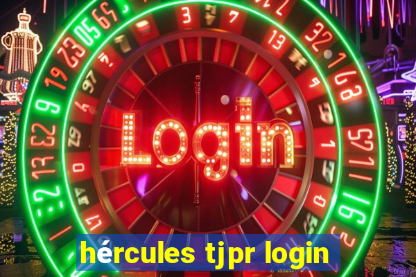 hércules tjpr login