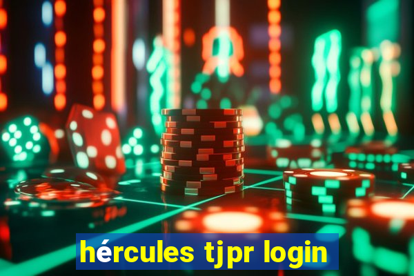 hércules tjpr login