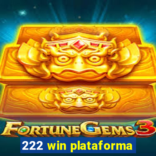 222 win plataforma