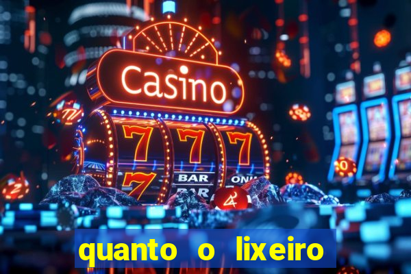 quanto o lixeiro ganha por ano