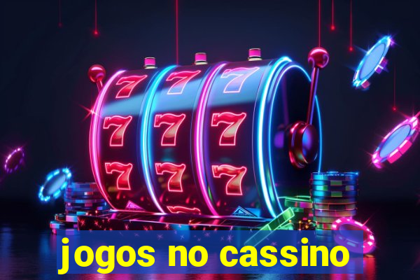 jogos no cassino