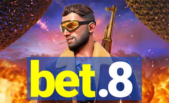 bet.8