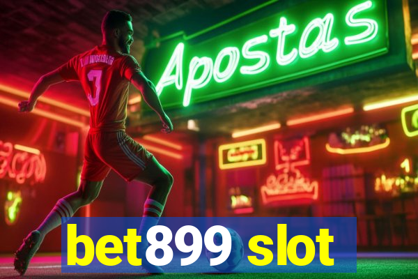 bet899 slot