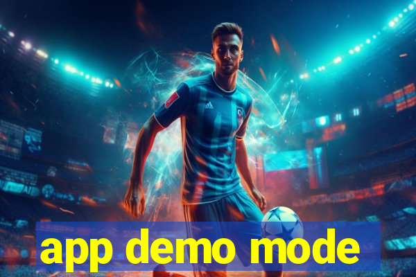 app demo mode