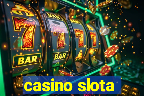 casino slota