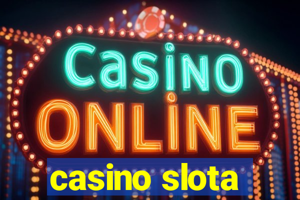 casino slota