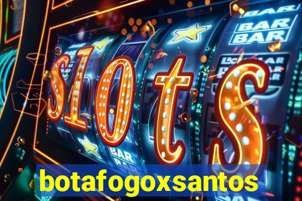 botafogoxsantos