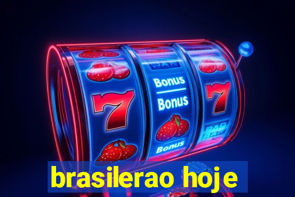 brasilerao hoje