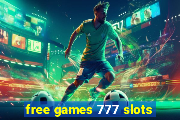 free games 777 slots