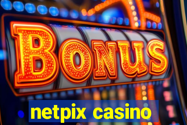 netpix casino