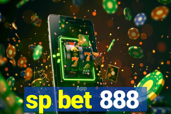 sp bet 888