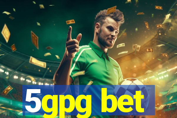 5gpg bet