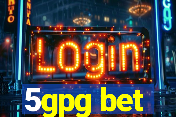 5gpg bet