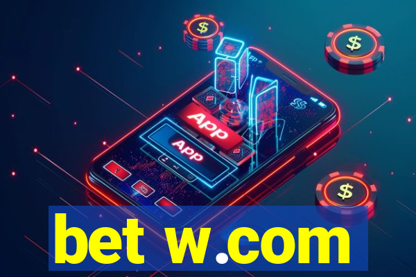 bet w.com