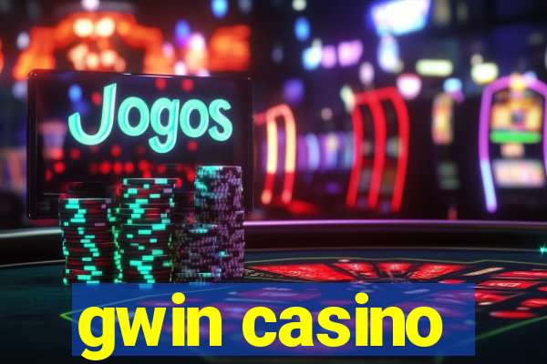 gwin casino