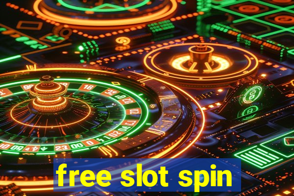 free slot spin