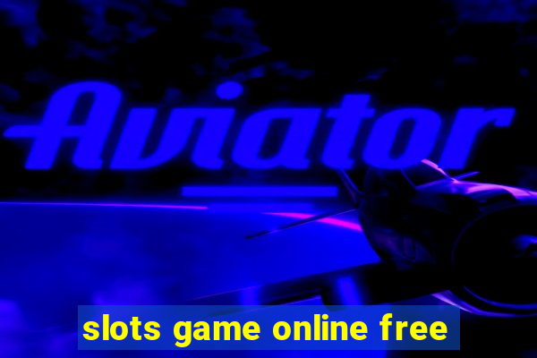 slots game online free