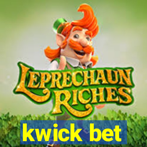 kwick bet